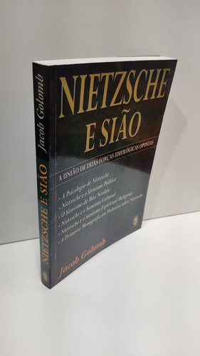 Nietzsche E Sião: A União De Duas Forças Ideológicas Opostas.