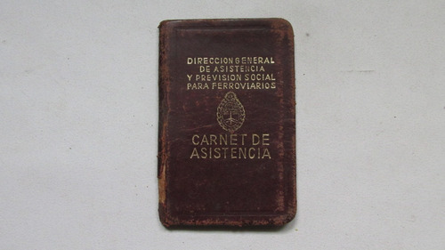 Antiguo Carnet Direccion General De Asistencia Ferroviarios