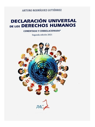 Declaración Universal De Los Derechos Humanos Comentada