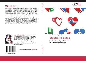 Libro Objetos De Deseo - Oswaldo M Rodrigues, Jr