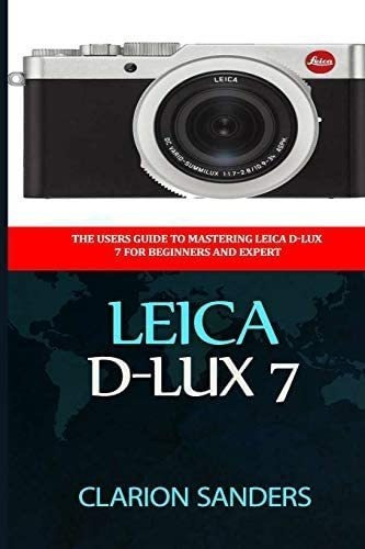 Libro Leica D-lux 7-clarion Sanders-inglés