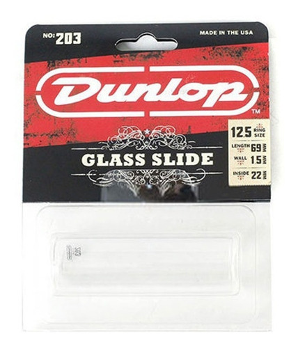 Dunlop Glass Slide 203 - Vidro - Novo