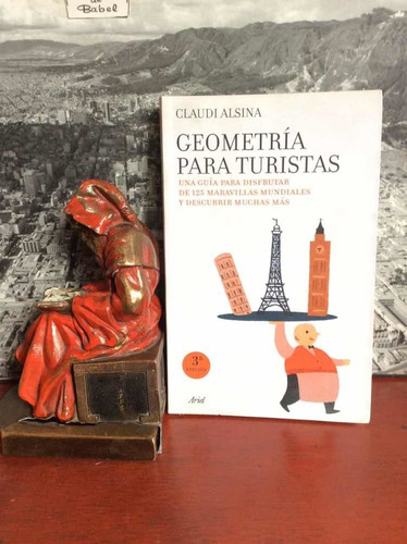 Geometría - Geometría Para Turistas - Claudi  Alsina
