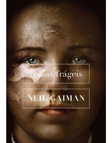 Coisas Frágeis - Vol. 1 - Neil Gaiman - !