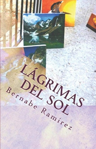 Libro: Lágrimas Del Sol (spanish Edition)