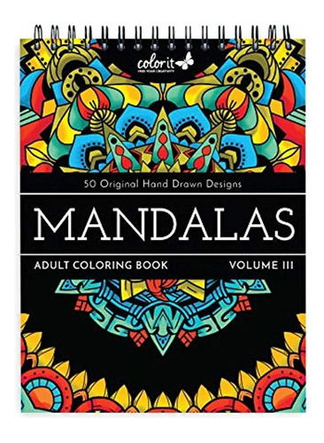 Libro De Colorear Para Adultos Colorit Mandalas Iii - 50 Dis