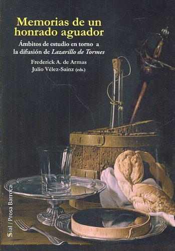 Memorias De Un Honrado Aguador, De De Armas, Frederick A.. Grupo Editorial Sial Pigmalión, S.l., Tapa Blanda En Español