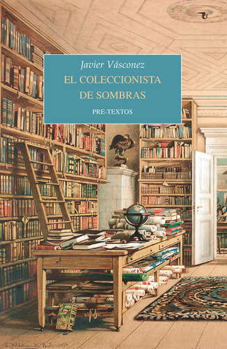 Libro El Coleccionista De Sombras - Javier Vasconez