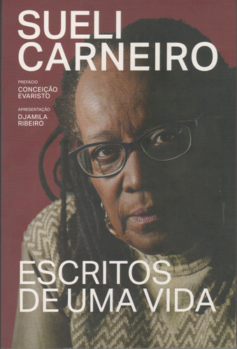 Escritos de Uma Vida, de Carneiro, Sueli. Editora Pólen Produção Editorial Ltda., capa mole em português, 2019