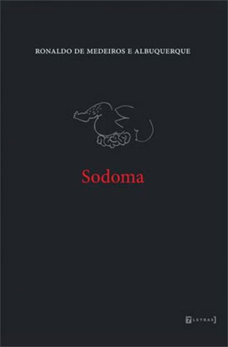 Sodoma, De Albuquerque, Ronaldo De Medeiros E. Editora 7 Letras, Capa Mole, Edição 1ª Edição - 2019 Em Português