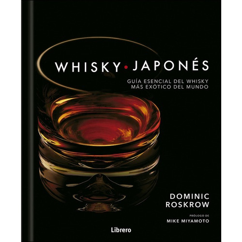 Whisky Japonés - Roskrow - Ed. Librero