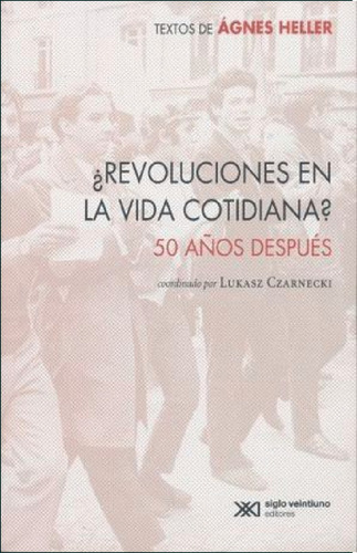 Libro Revoluciones En La Vida Cotidiana - Lucasz Czarnecki 