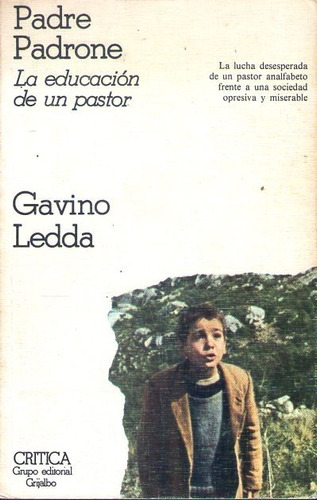 Padre Padrone. La Educación De Un Pastor Gavino Ledda