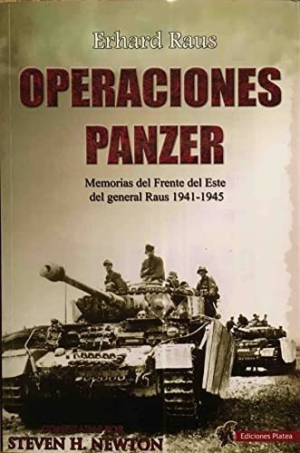 Operaciones Panzer: Las Memorias Del Frente Del Este Del Gen