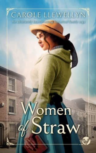 Book : Women Of Straw An Absolutely Heartbreaking Historica