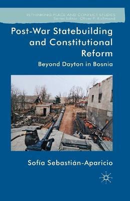 Libro Post-war Statebuilding And Constitutional Reform : ...