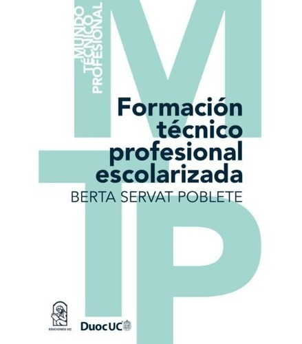 Libro Formacion Técnico Profesional Escolarizada /659