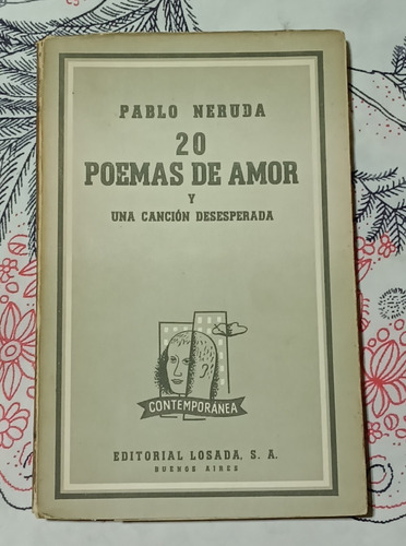 Veinte Poemas De Amor Y Una Cancion Desesperada - Z.vte.lop.