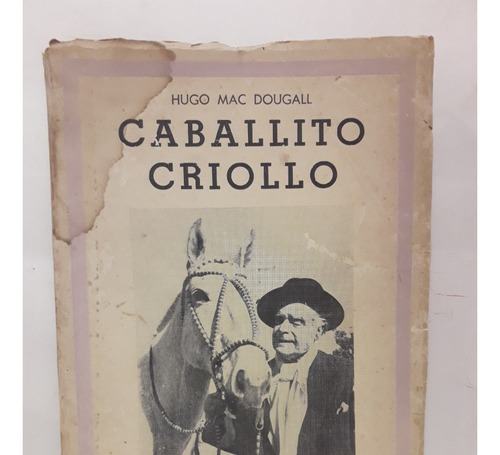 Caballito Criollo - Hugo Mac Dougall