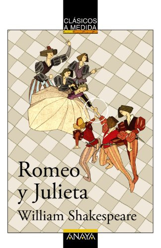 Romeo Y Julieta -clasicos - Clasicos A Medida-