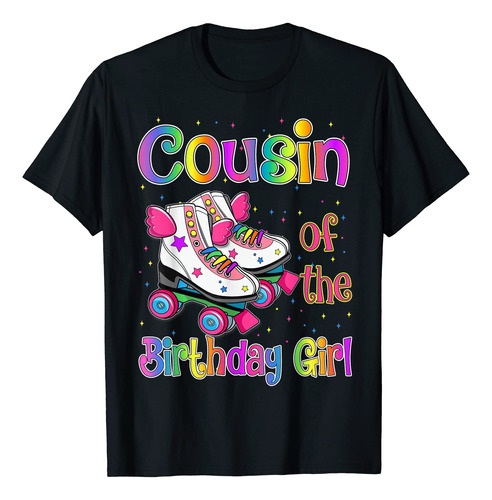 Cousin Birthday Girl - Camiseta Para Fiesta Familiar De Cump