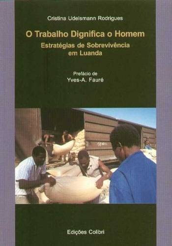 Libro O Trabalho Dignifica O Homemestratégias De Sobrevivê