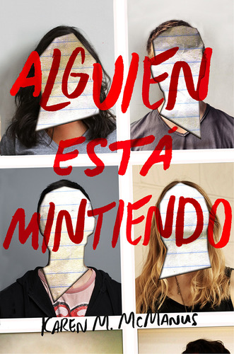 Alguien Esta Mintiendo / One Of Us Is Lying (spanish Edition