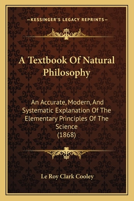 Libro A Textbook Of Natural Philosophy: An Accurate, Mode...