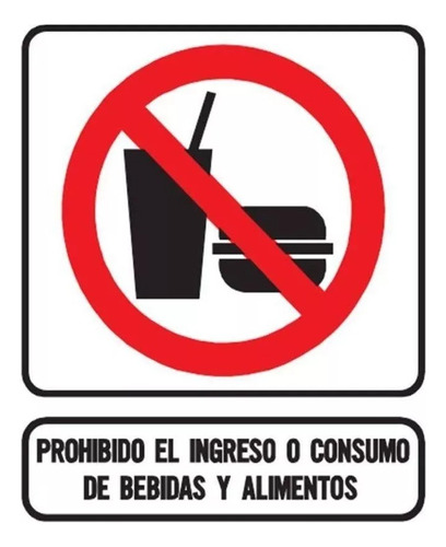 Cartel Prohibido Ingreso O Consumo Bebidas Alimentos 40x45 