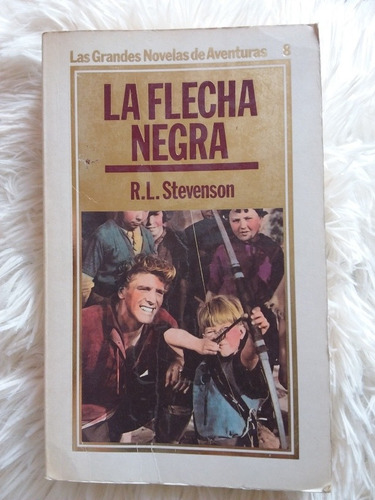 La Flecha Negra- R L Stevenson- Orbis- 1984