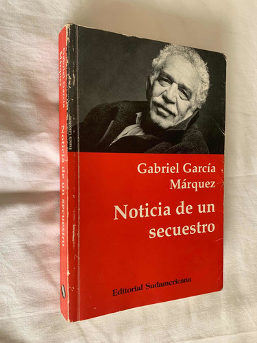 Noticia De Un Secuestro Gabriel Garcia Marquez