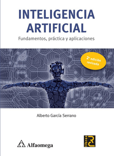 Libro Inteligencia Artificial. Fundamentos, Práctica Y Aplic