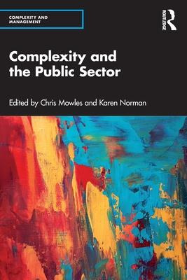 Libro Complexity And The Public Sector : The Key Ideas Of...