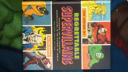 Libro  The Legion Of Regrettable Supervillans  