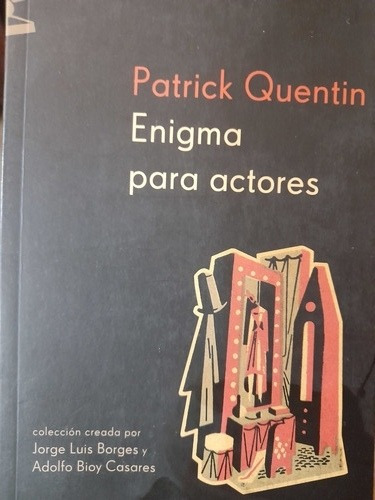 Enigma Para Actores/ Patrick Quentin