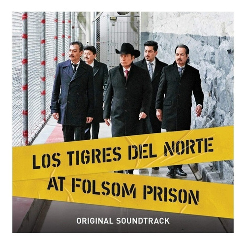 Los Tigres Del Norte - At Folsom Prison - Disco Cd -