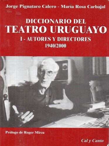 Calero Carbajal Diccionario Teatro Uruguayo Autores Direct 