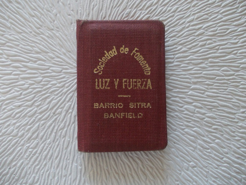 4297- Carnet Luz Y Fuerza, Barrio Sitra, Banfield Año 1980