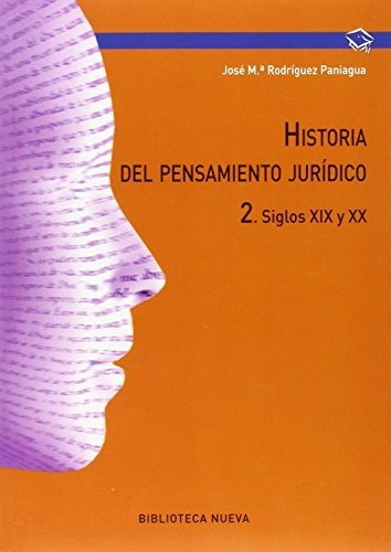 Libro Historia Del Pensamiento Juridico 2  De Rodriguez Pani