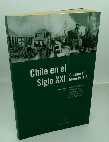 Chile En El Siglo Xxi