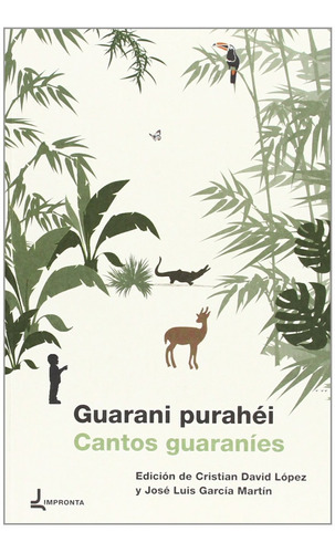 Guarani Purahei/cantos Guaranies