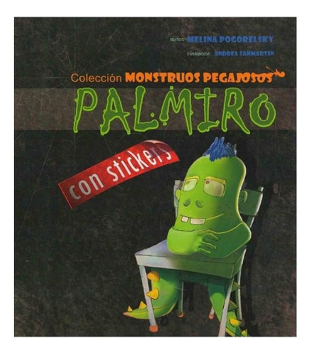 Palmiro, De Pogorelsky, Melina. Editorial Infantil.com, Tapa Tapa Blanda En Español