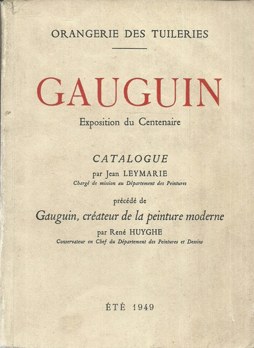 Gauguin. Exposition Du Centenaire. Jean Leymarie
