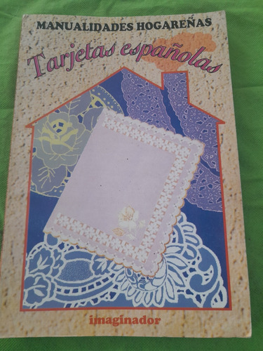 Libro Manualidades.. Tarjetas Españolas 