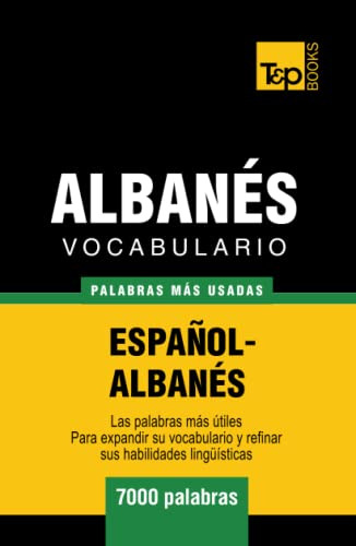 Vocabulario Español-albanes - 7000 Palabras Mas Usadas -span