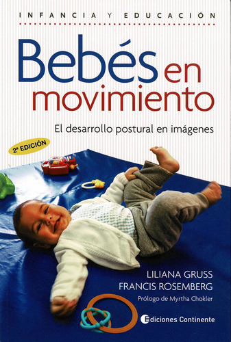 Libro Bebã©s En Movimiento. Desarrollo Postural En Imã¡ge...