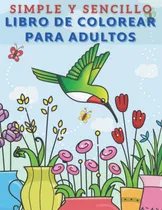 Comprar Libro: Libro De Colorear Para Adultos: Libro De Colorear ...