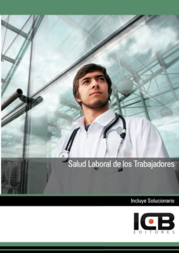 Libro Salud Laboral De Los Trabajadores De Icb Editores