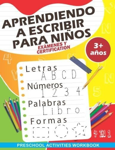 Aprendiendo A Escribir Para Niños Escribir Letras., De Trader, Star. Editorial Independently Published En Español