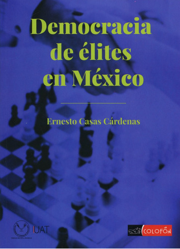 Libro: Democracia De Élites En México